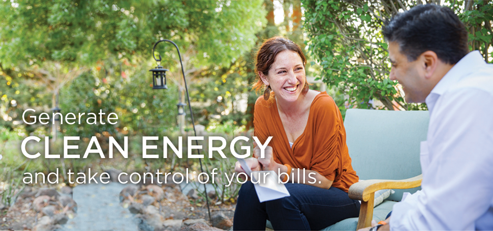 Generate CLEAN ENERGY and take control of your bills